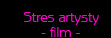 stres artysty